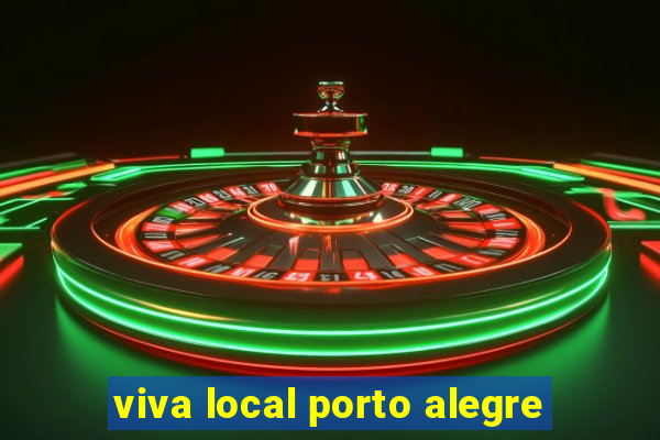 viva local porto alegre